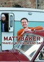 Watch Matt Baker: Travels with Mum & Dad Soap2day