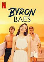Watch Byron Baes Soap2day