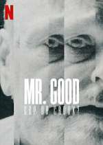 Watch Mr. Good? GÃ¥ten Eirik Jensen Soap2day