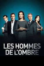 Watch Les Hommes de l'ombre Soap2day