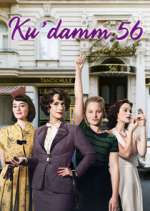 Watch Ku'damm 56 Soap2day