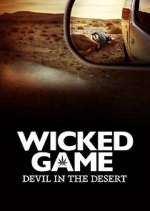 Watch Wicked Game: The Devil in the Desert Soap2day
