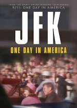 Watch JFK: One Day in America Soap2day
