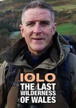 Watch Iolo: The Last Wilderness of Wales Soap2day