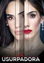 Watch La Usurpadora Soap2day