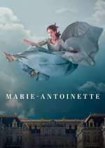 Watch Marie-Antoinette Soap2day
