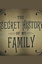 Watch The Secret History of My Family Soap2day