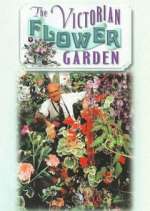 Watch The Victorian Flower Garden Soap2day