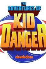 Watch The Adventures of Kid Danger Soap2day