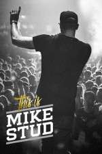 Watch This is Mike Stud Soap2day