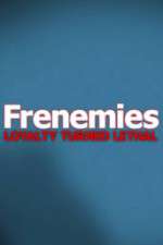 Watch Frenemies Soap2day