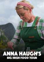 Watch Anna Haugh\'s Big Irish Food Tour Soap2day