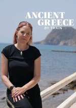 Watch Ancient Greece by Train with Alice Roberts Soap2day