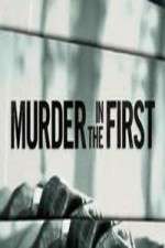 Watch Murder in the First Soap2day