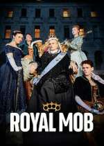 Watch Royal Mob Soap2day