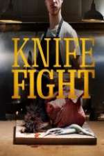 Watch Knife Fight Soap2day