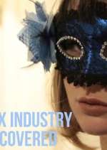 Watch Sex Industry: Uncovered Soap2day