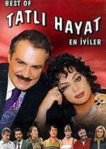 Watch TatlÄ± Hayat Soap2day