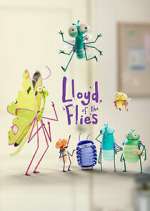 Watch Lloyd of the Flies Soap2day