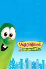 Watch VeggieTales in the City Soap2day