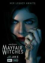Watch Mayfair Witches Soap2day