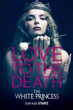 Watch The White Princess Soap2day