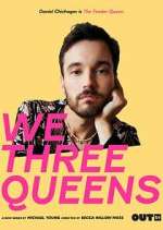 Watch We Three Queens Soap2day