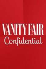 Watch Vanity Fair Confidential Soap2day