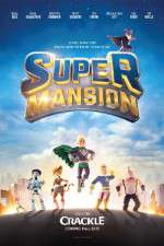 Watch Supermansion Soap2day