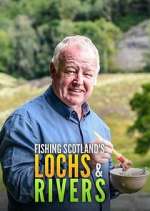 Watch Fishing Scotland's Lochs and Rivers Soap2day