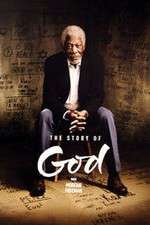 Watch The Story of God With Morgan Freeman Soap2day