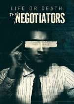 Watch Life or Death: The Negotiators Soap2day