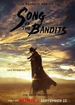 Watch Song of the Bandits Soap2day