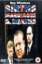 Watch Births Marriages and Deaths Soap2day