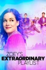 Watch Zoey\'s Extraordinary Playlist Soap2day