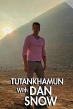 Watch Tutankhamun with Dan Snow Soap2day