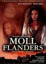 Watch The Fortunes and Misfortunes of Moll Flanders Soap2day