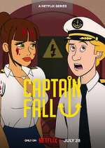 Watch Captain Fall Soap2day