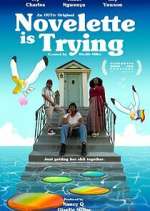 Watch Novelette Is Trying Soap2day