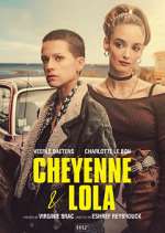 Watch Cheyenne et Lola Soap2day