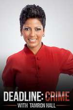 Watch Deadline Crime with Tamron Hall Soap2day