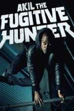 Watch Akil the Fugitive Hunter Soap2day