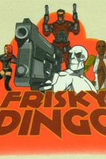 Watch Frisky Dingo Soap2day