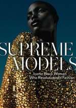 Watch Supreme Models Soap2day