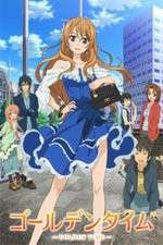 Watch Golden Time! Soap2day