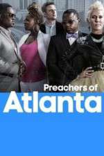 Watch Preachers of Atlanta Soap2day