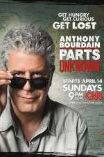 Watch Anthony Bourdain Parts Unknown Soap2day