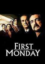 Watch First Monday Soap2day