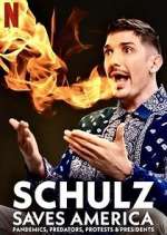 Watch Schulz Saves America Soap2day