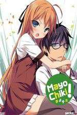 Watch Mayo Chiki! Soap2day